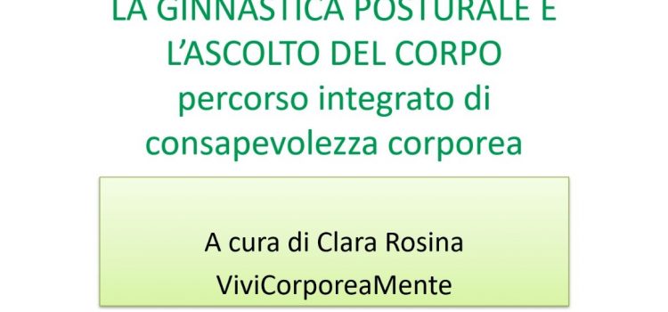 Sessioni integrate di ginnastica posturale e ascolto del corpo – Vivicorporeamente