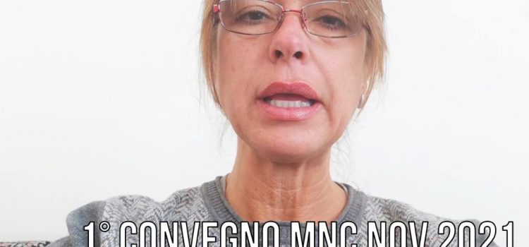 1° Convegno MNC Novembre 2021 – Vivicorporeamente